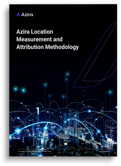 Azira Location Measurement and Attribution Methodology Azira Location Measurement and Attribution Methodology